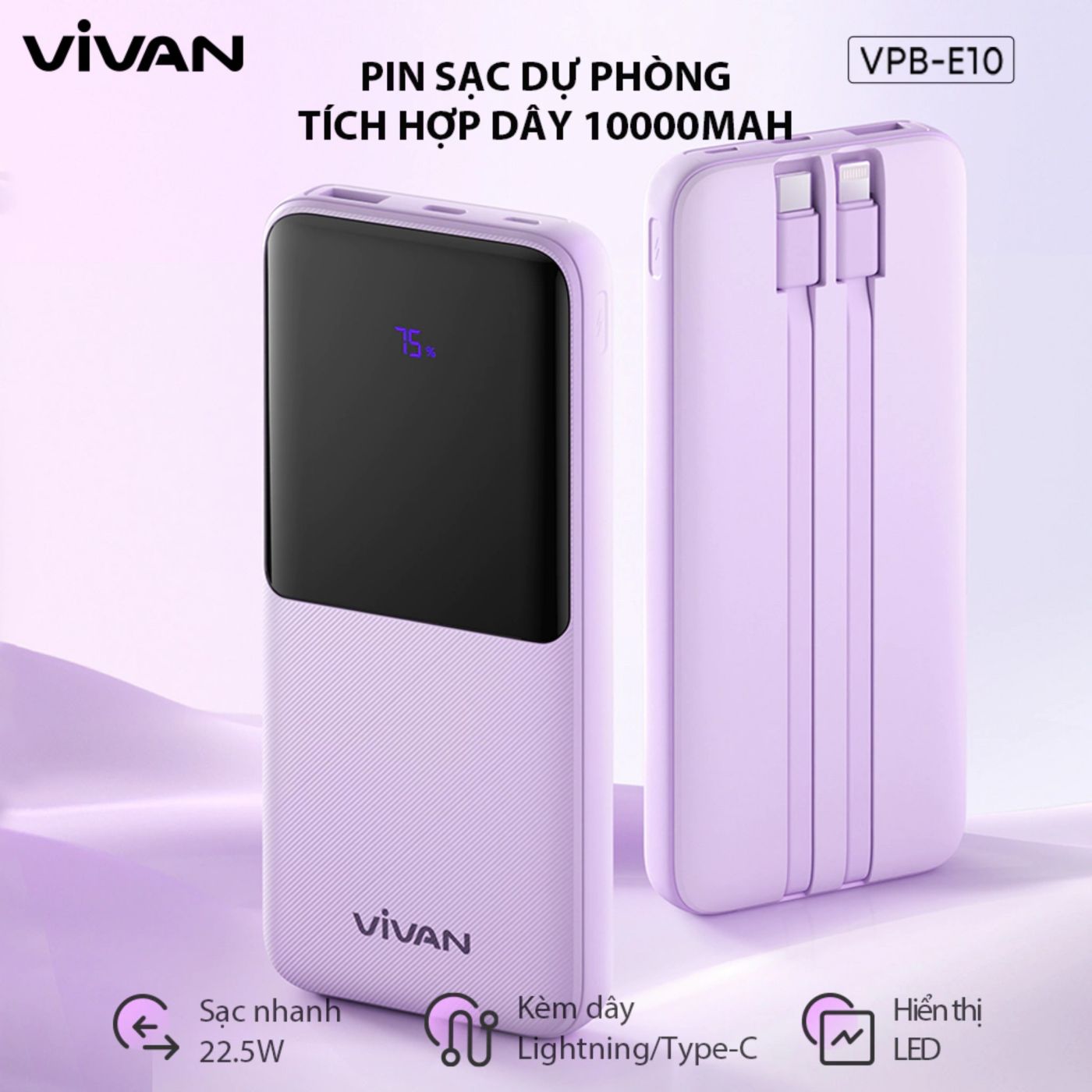 Pin Sạc Dự Phòng 10000mAh VIVAN VPB-E10 Tích Hợp Dây Sạc, 4 OUTPUT Công Suất 22.5W, Hỗ Trợ PD/ QC3.0