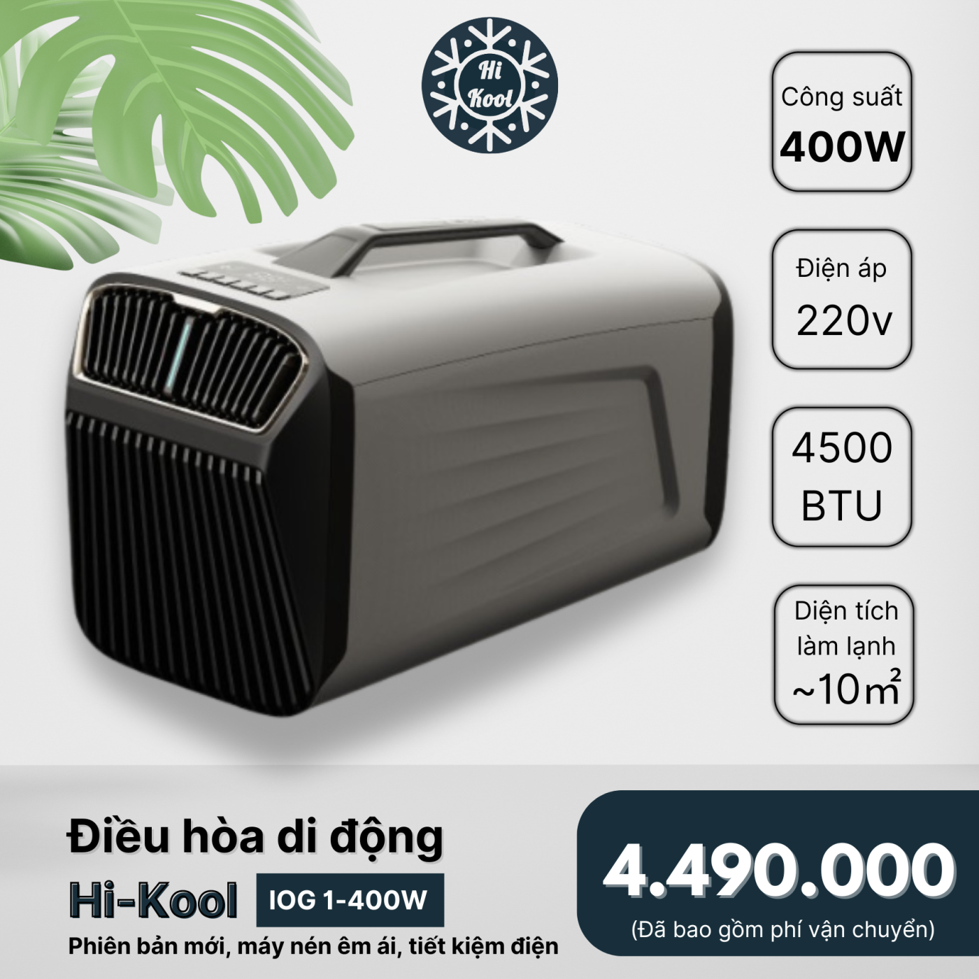 Điều hòa di động Hi Kool IOG1 400w - Bản nâng cấp - Máy nén Panasonic